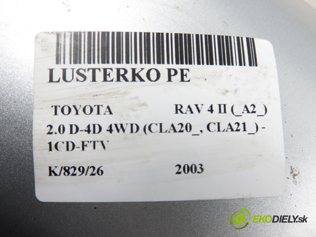 TOYOTA RAV 4 II (_A2_) SUV 2003 85,00 2.0 D-4D 4WD 116 - 1CD-FTV 1995,00 Spätné zrkadlo