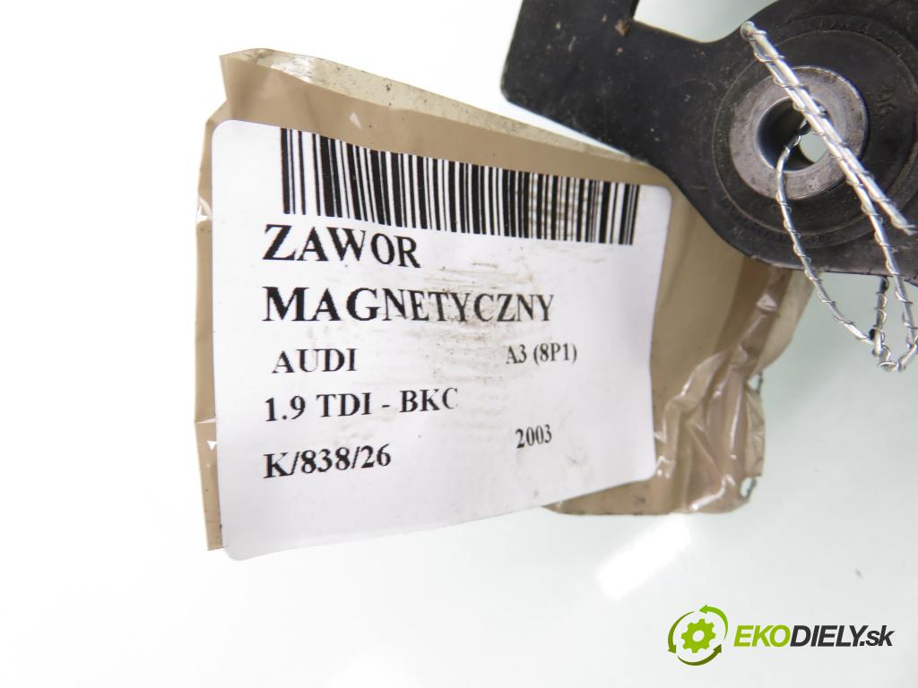 AUDI A3 (8P1) HB 2003 77,00 1.9 TDI PD 105 - BKC 1896,00 VENTIL: magnetický 6Q0906625
