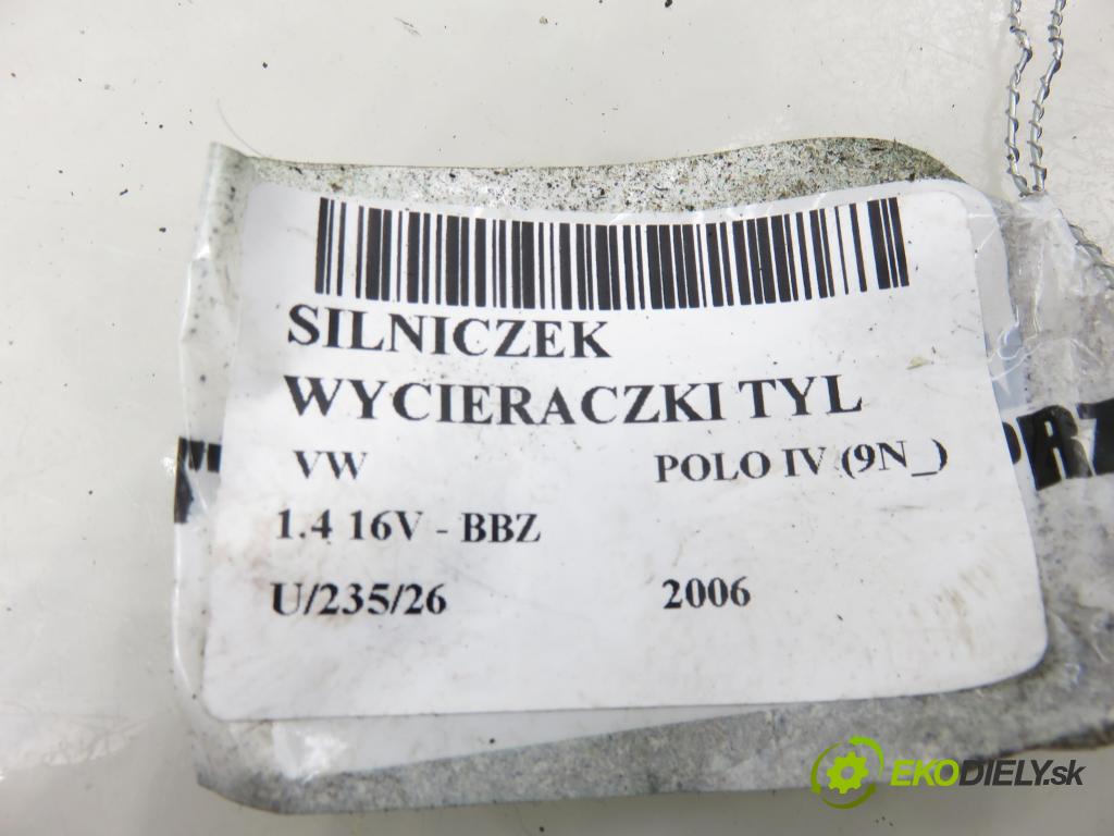 VW POLO (9N_) HB 2006 74,00 1.4 16V - BBZ 1390,00 Motorček stierače zadné 0390201596 ; 6Q6955711A
