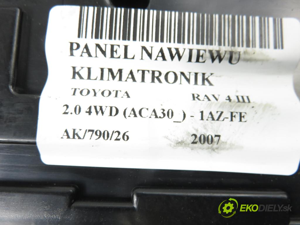 TOYOTA RAV 4 III (_A3_) SUV 2007 112,00 2.0 4WD 152 - 1AZ-FE 1998,00 Panel kúrenia KLIMATRONIK 5590042280