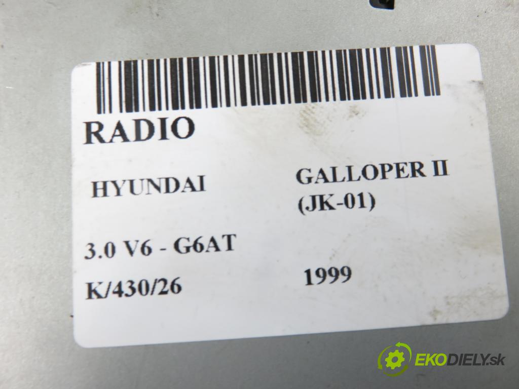 HYUNDAI GALLOPER II (JK-01) TERENOWY 1999 104,00 3.0 V6 - G6AT 2972,00 RADIO modul HR808660