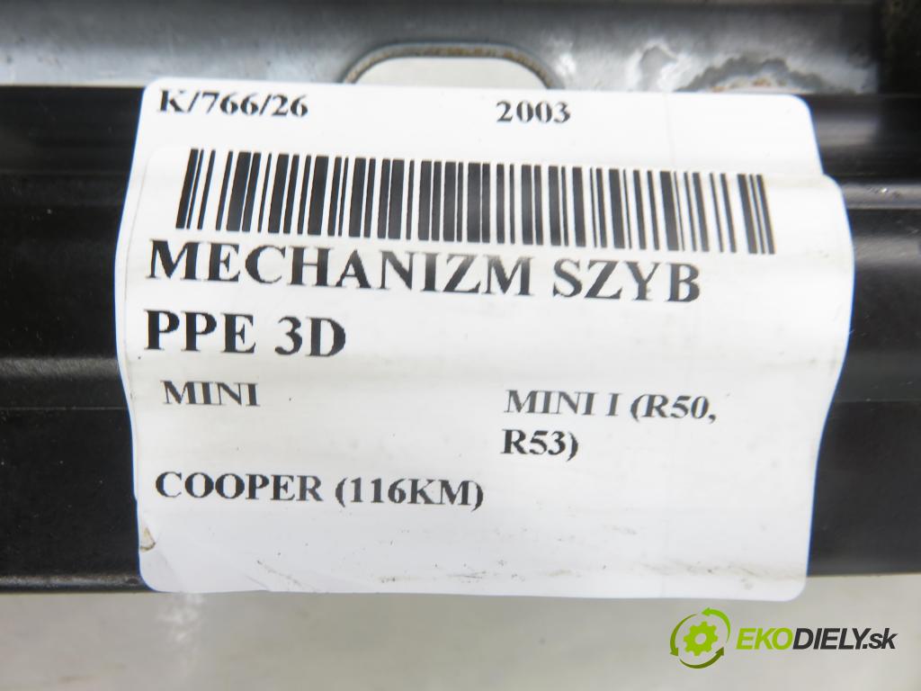MINI MINI I (R50, R53) HB 2003 85,00 COOPER (116KM) 1598,00 Mechanizmus okien 3D 6955876