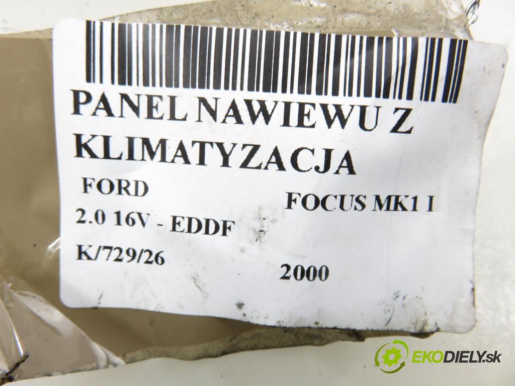 FORD FOCUS (DAW, DBW) HB 2000 96,00 2.0 16V - EDDF 1988,00 Panel kúrenia KLIMATIZACE: 98AB18C419AF