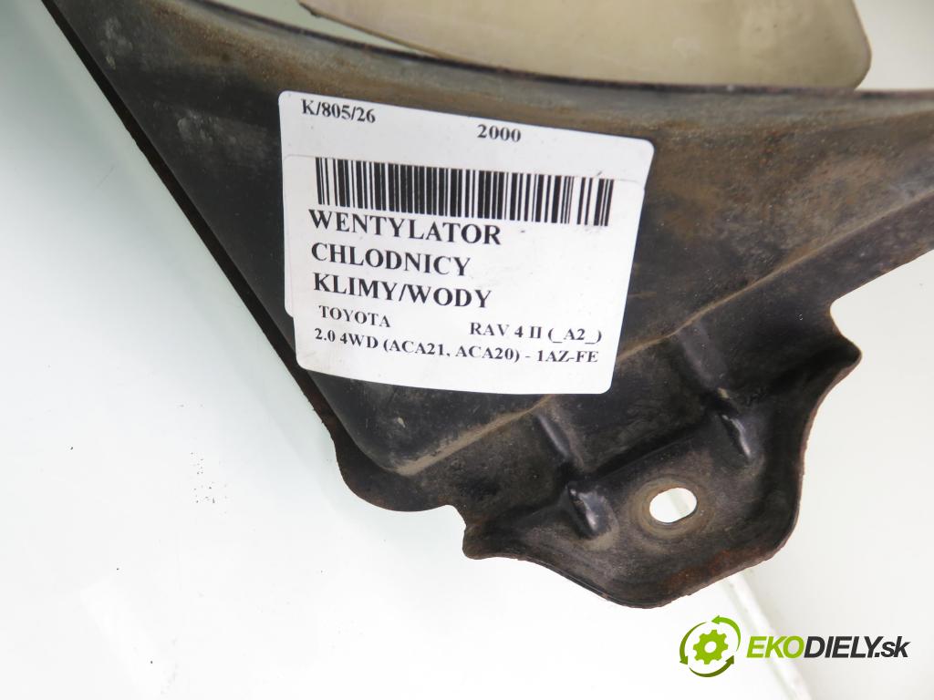 TOYOTA RAV 4 II (_A2_) SUV 2000 110,00 2.0 4WD 150 - 1AZ-FE 1998,00 Ventilátor chladič klíma/voda 1636328060 ; 0650002860