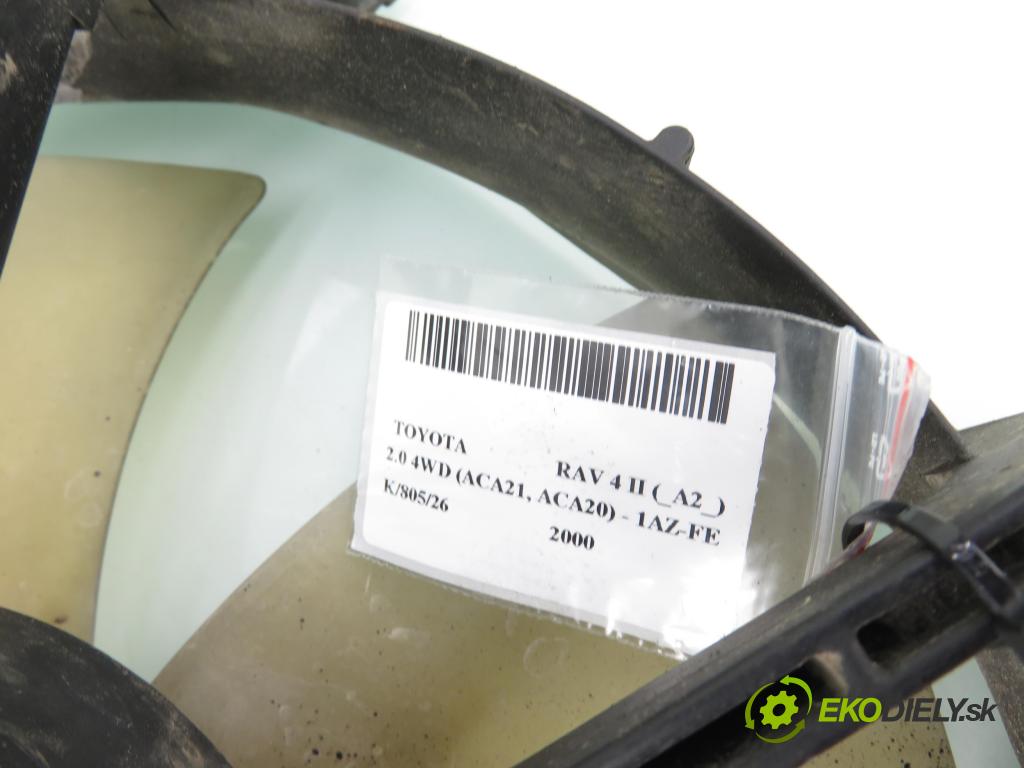 TOYOTA RAV 4 II (_A2_) SUV 2000 110,00 2.0 4WD 150 - 1AZ-FE 1998,00 Ventilátor chladič klíma/voda 1636323010 ; 2635005251