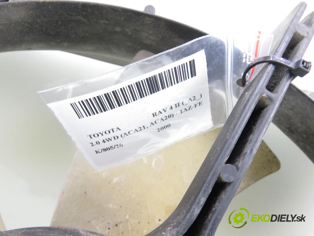 TOYOTA RAV 4 II (_A2_) SUV 2000 110,00 2.0 4WD 150 - 1AZ-FE 1998,00 Ventilátor chladič klíma/voda 1636323010 ; 2635005251