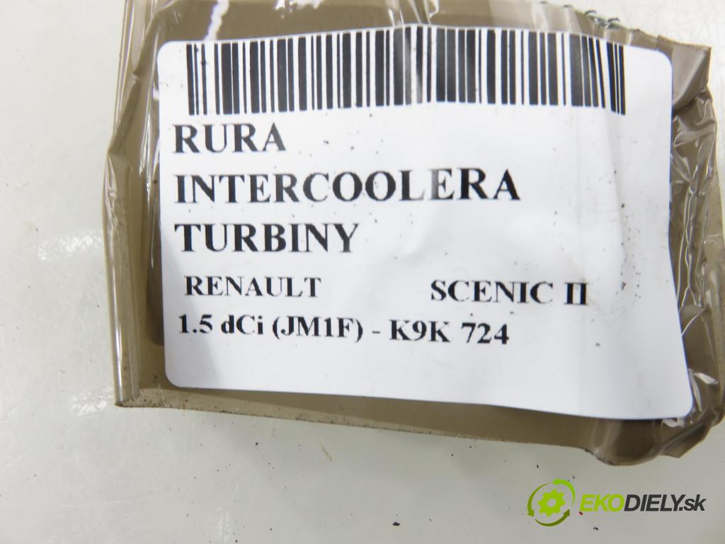 RENAULT SCENIC II (JM0/1_) MINIVAN 2004 63,00 1.5 dCi (JM1F) - K9K 724 1461,00 Rúra intercoolera turba 8200527670