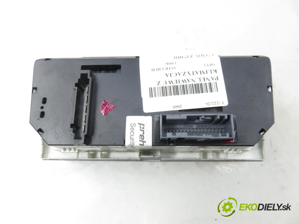 OPEL ASTRA H (A04) HB 2005 74,00 1.7 CDTI 100 - Z 17 DTH 1686,00 Panel kúrenia KLIMATIZACE: 13201300PX2