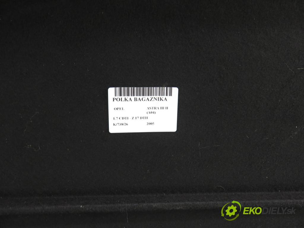 OPEL ASTRA H (A04) HB 2005 74,00 1.7 CDTI 100 - Z 17 DTH 1686,00 POLKA: kufr