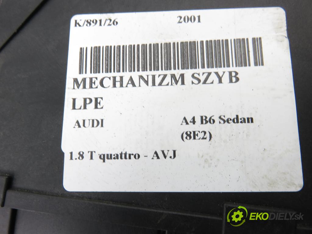 AUDI A4 (8E2, B6) SEDAN 2001 110,00 1.8 T quattro - AVJ 1781,00 Mechanizmus okien 5WK47002ABF ; 8E1959801B ; 0130821765
