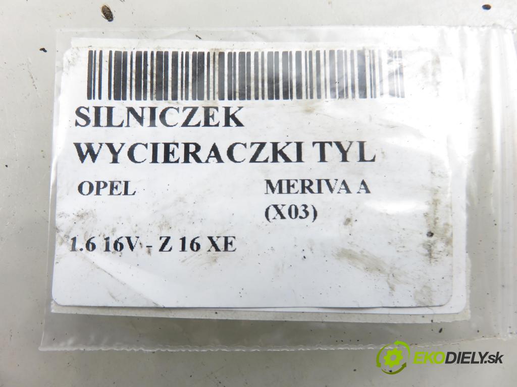 OPEL MERIVA A nadwozie wielkoprzestrzenne (MPV) (X03) HB 2003 74,00 1.6 16V - Z 16 XE 1598,00 Motorček stierače zadné 53011112 ; 09132802