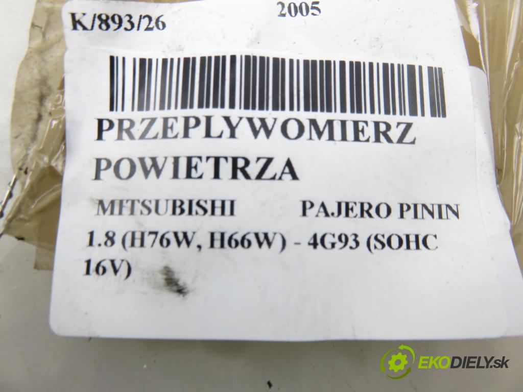 MITSUBISHI PAJERO PININ (H6_W, H7_W) TERENOWY 2005 84,00 1.8 (H76W, H66W) - 4G93 (SOHC 16V) 1834,00 váha vzduchu vzduchu E5T08471