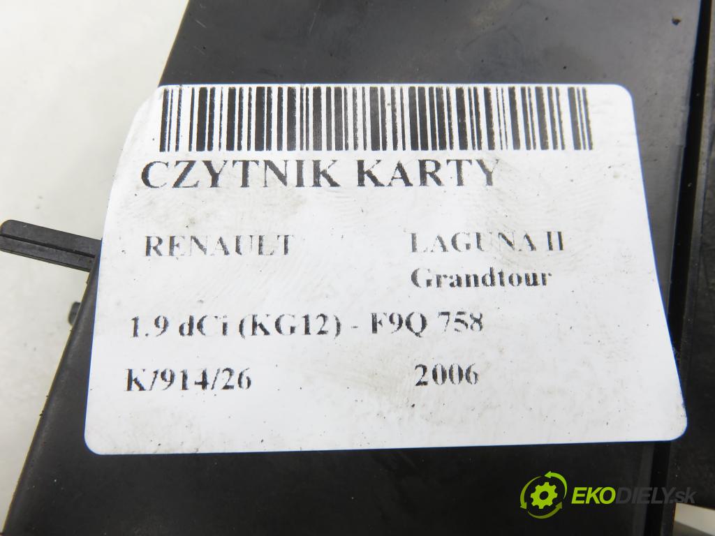 RENAULT LAGUNA II Grandtour (KG0/1_) KOMBI 2006 0,00 1.9 dCi (KG12) - F9Q 758 1870,00 CZYTNIK KARTY: 8200224594