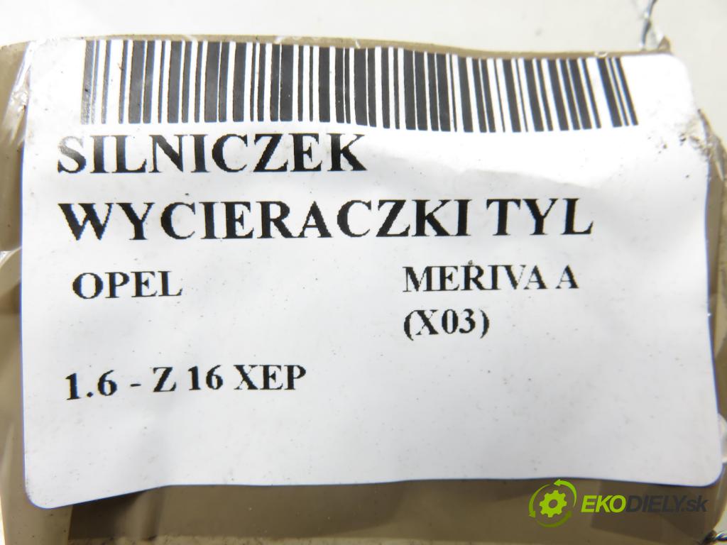 OPEL MERIVA A nadwozie wielkoprzestrzenne (MPV) (X03) HB 2007 77,00 1.6 - Z 16 XEP 1598,00 Motorček stierače zadné 53011112 ; 09132802