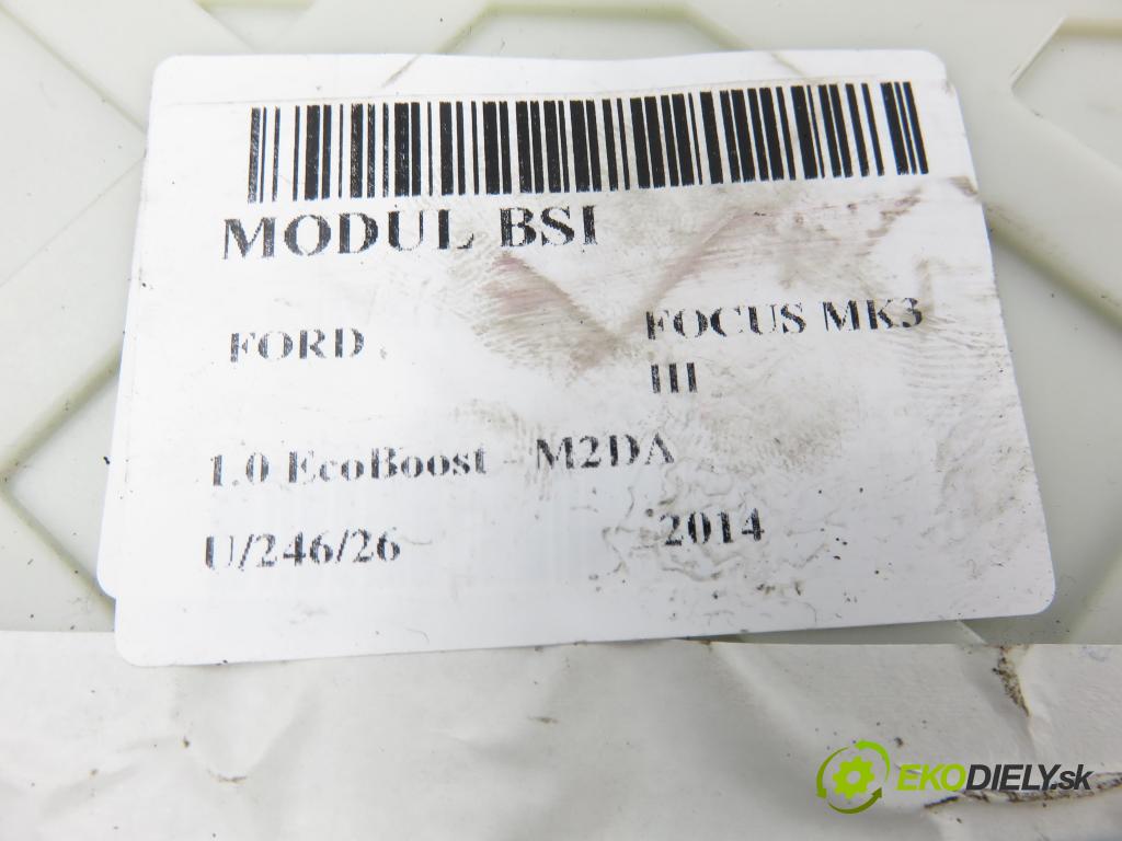 FORD FOCUS III HB 2014 74,00 1.0 EcoBoost - M2DA 998,00 MODUL BSI DV6T14A073DM