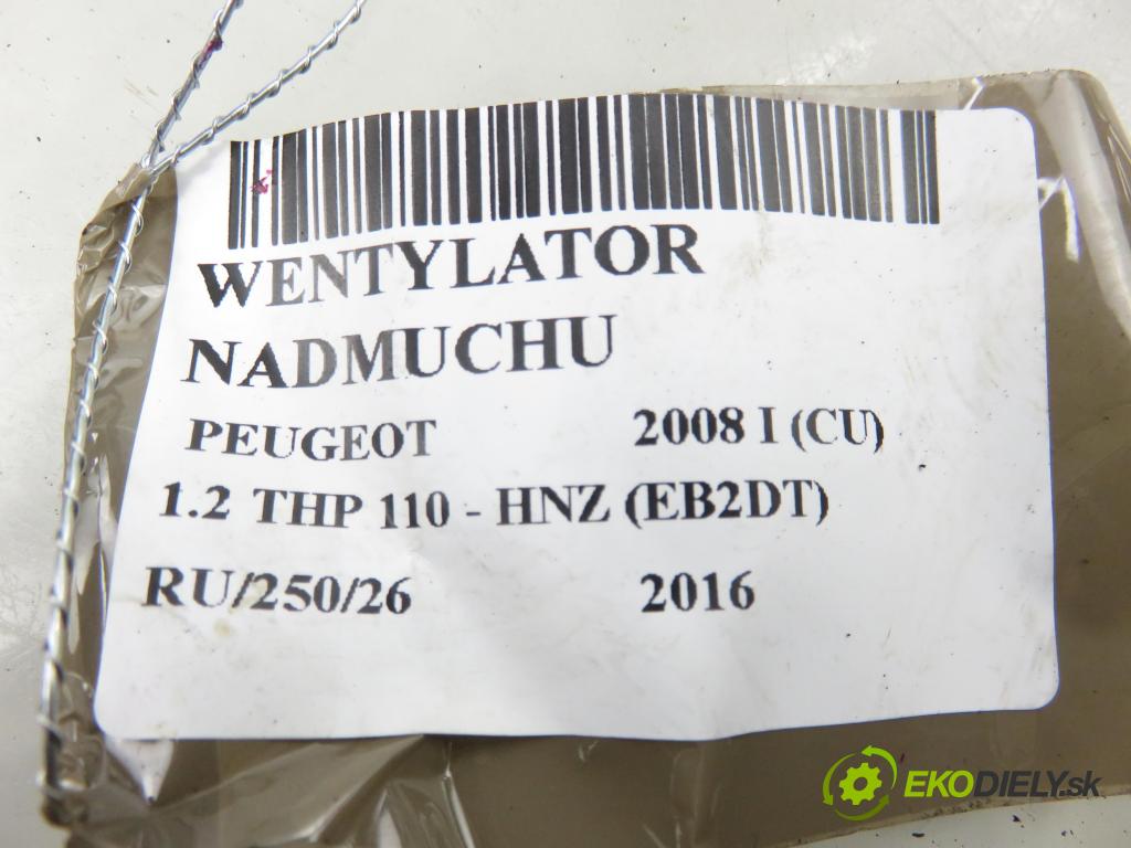 PEUGEOT 2008 I (CU_) CROSSOVER 2016 81,00 1.2 THP 110 - HNZ (EB2DT) 1199,00 Ventilátor vetráku T1013140A