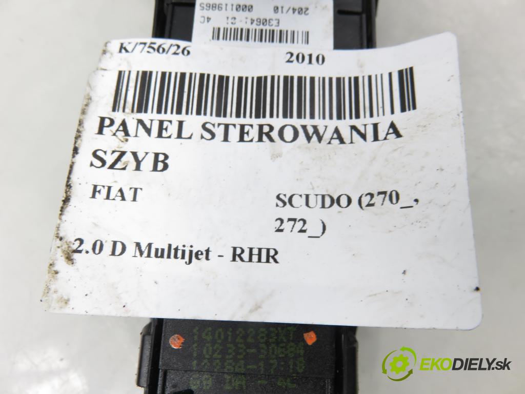FIAT SCUDO (270_, 272_) BUS 2010 100,00 2.0 D Multijet - RHR 1997,00 Panel ovládaní oken 14012283XT