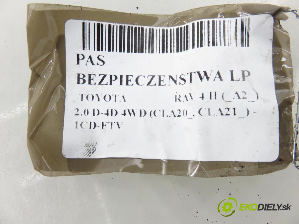 TOYOTA RAV 4 II (_A2_) SUV 2003 85,00 2.0 D-4D 4WD (CLA20_, CLA21_) - 1CD-FTV 1995,00 Držiak bezpečnostný LP 7L8040P