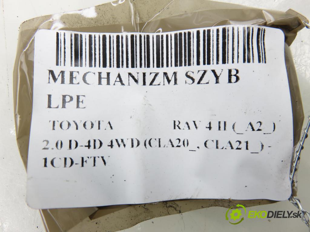 TOYOTA RAV 4 II (_A2_) SUV 2003 85,00 2.0 D-4D 4WD (CLA20_, CLA21_) - 1CD-FTV 1995,00 Mechanizmus okien 8572042070 ; 0620401160