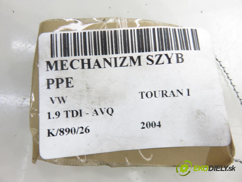 VW TOURAN (1T1, 1T2) MINIVAN 2004 74,00 1.9 TDI - AVQ 1896,00 Mechanizmus okien 1T0959702 ; 1K0959792C