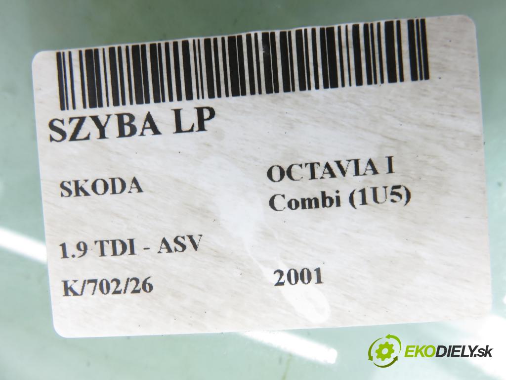 SKODA OCTAVIA I Combi (1U5) KOMBI 2001 81,00 1.9 TDI 110 - ASV 1896,00 Okno LP