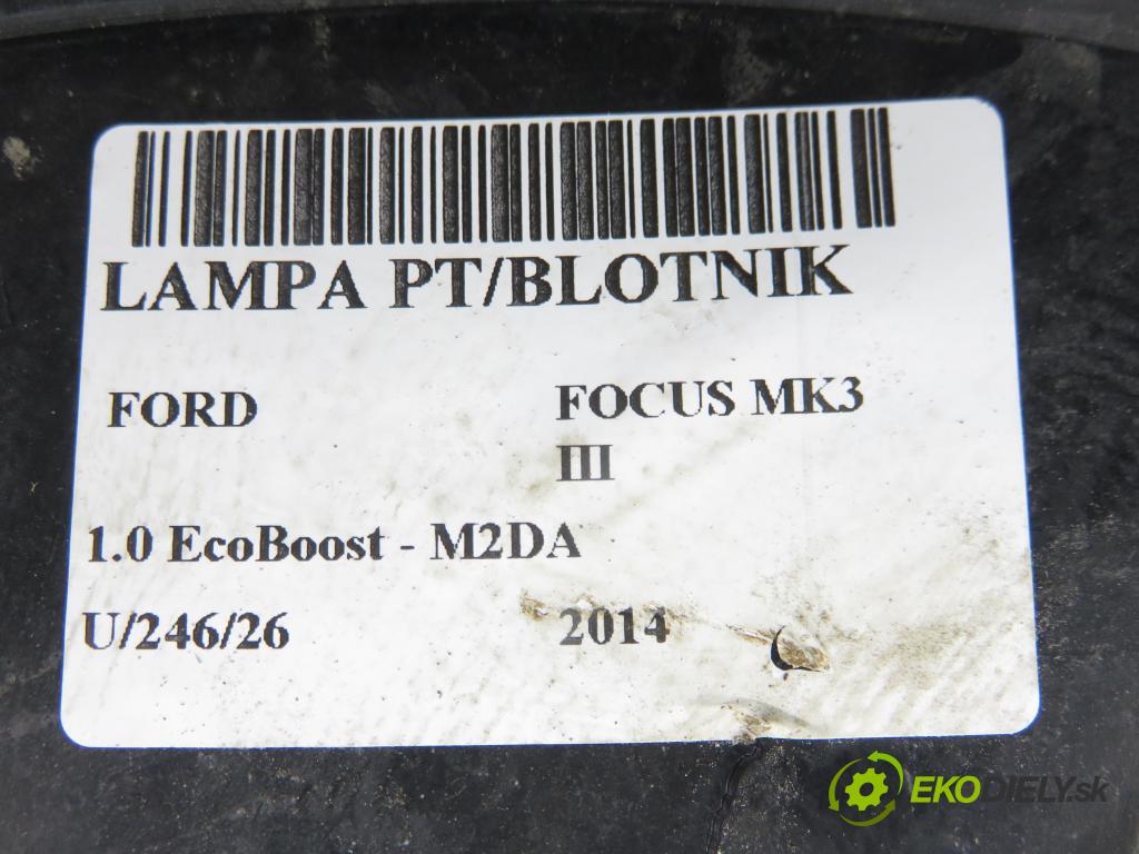 FORD FOCUS III HB 2014 74,00 1.0 EcoBoost - M2DA 998,00 Svetlo pravé zadné BM5113404AK