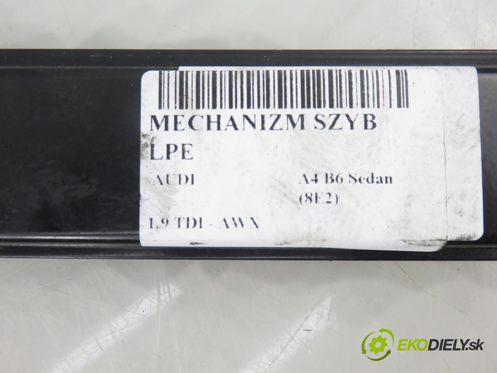 AUDI A4 (8E2, B6) SEDAN 2001 96,00 1.9 TDI - AWX 1896,00 mechanismus oken 8E1959801B ; 5WK47002ABF