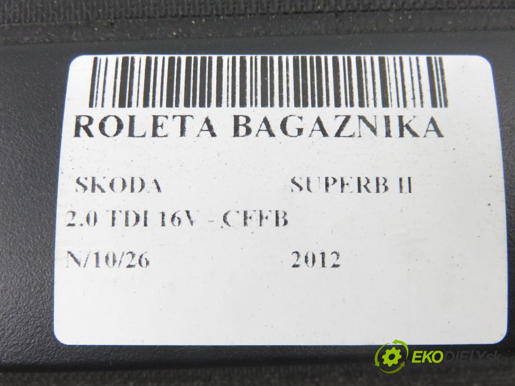 SKODA SUPERB II kombi (3T5) KOMBI 2012 103,00 2.0 TDI 16V - CFFB 1968,00 Roleta kufor 3T9867871E