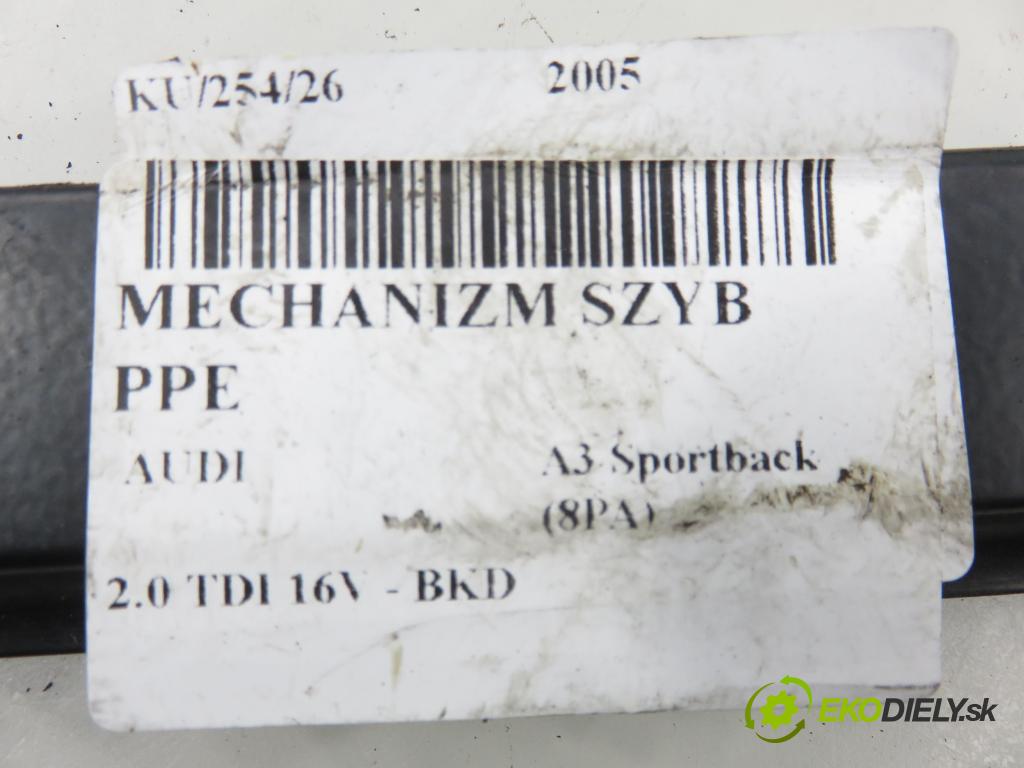 AUDI A3 Sportback (8PA) HB 2005 103,00 2.0 TDI 16V - BKD 1968,00 Mechanizmus okien 8P0959802E ; 8P0959802A