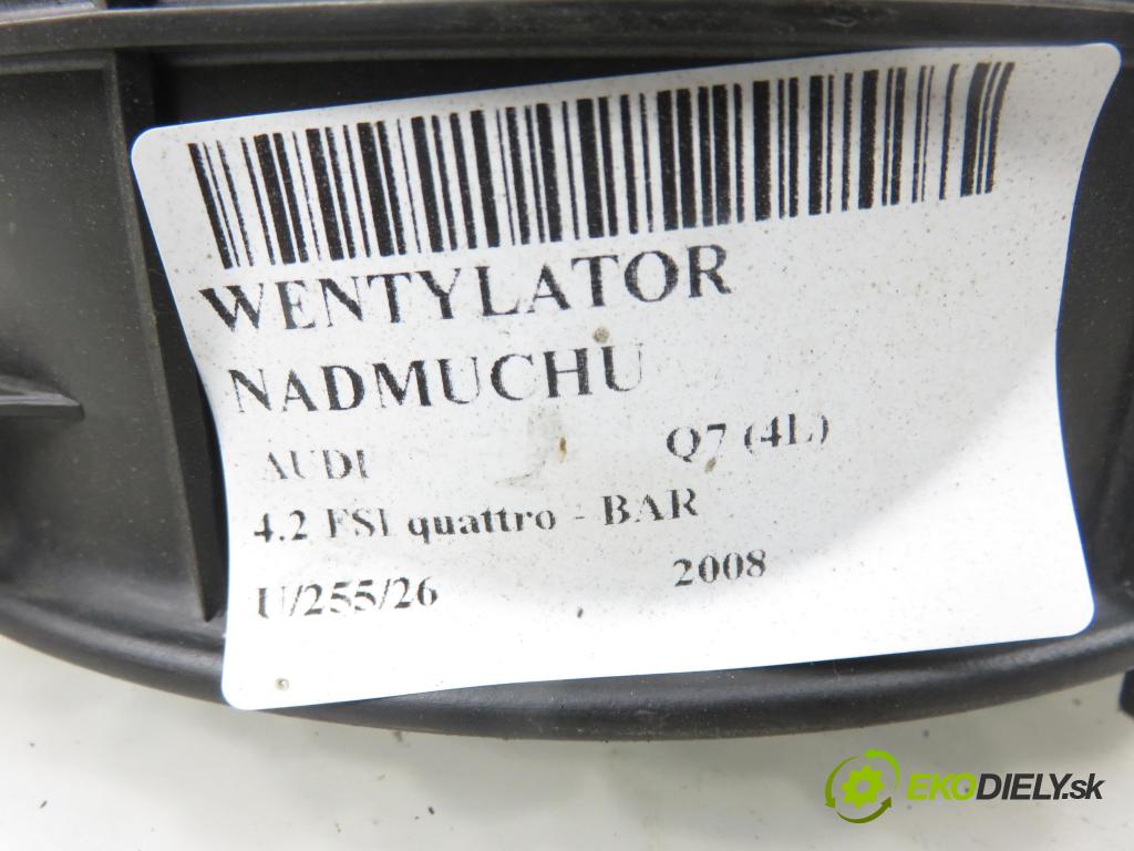 AUDI Q7 (4L) SUV 2008 257,00 4.2 FSI quattro - BAR 4163,00 Ventilátor vetráku 17360057