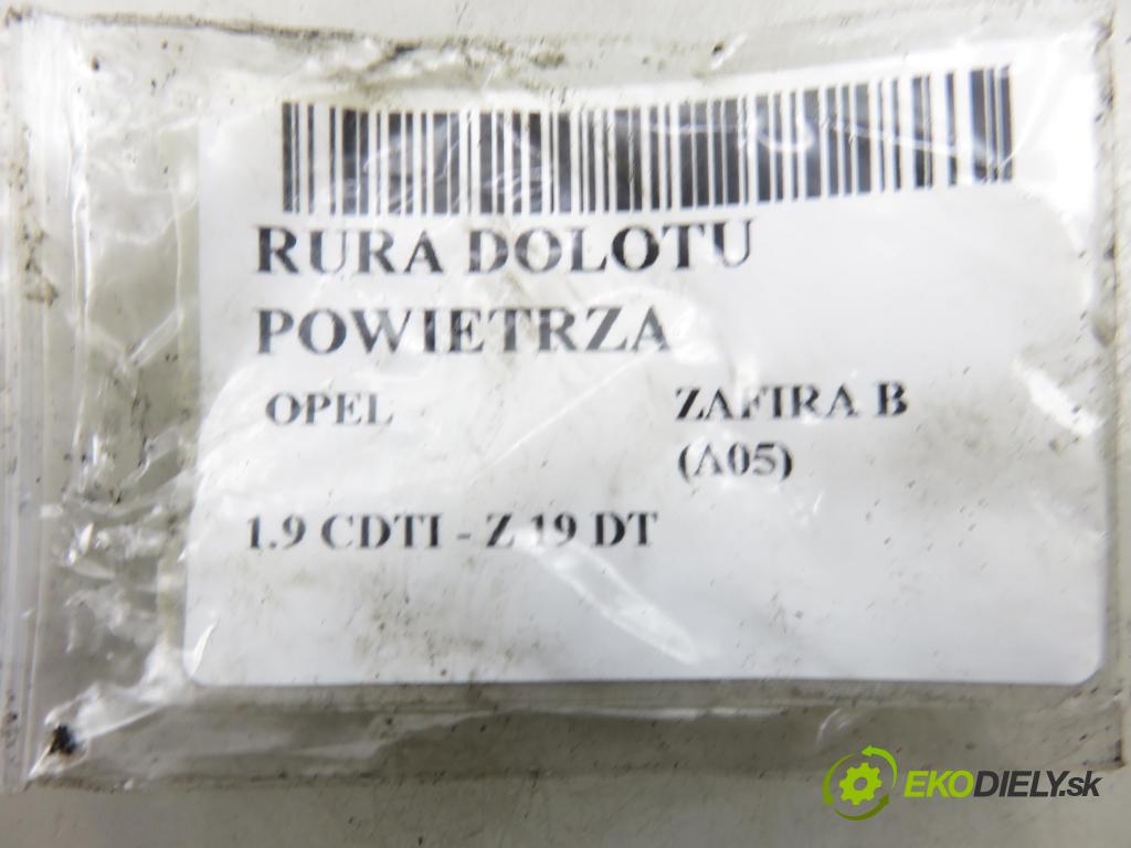OPEL ZAFIRA B (A05) MINIVAN 2007 88,00 1.9 CDTI 8V 120 - Z 19 DT 1910,00 Rúra přívodu vzduchu 55561910