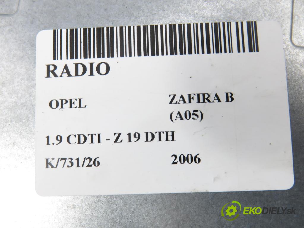 OPEL ZAFIRA B (A05) MINIVAN 2006 110,00 1.9 CDTI - Z 19 DTH 1910,00 RADIO CD 13262749