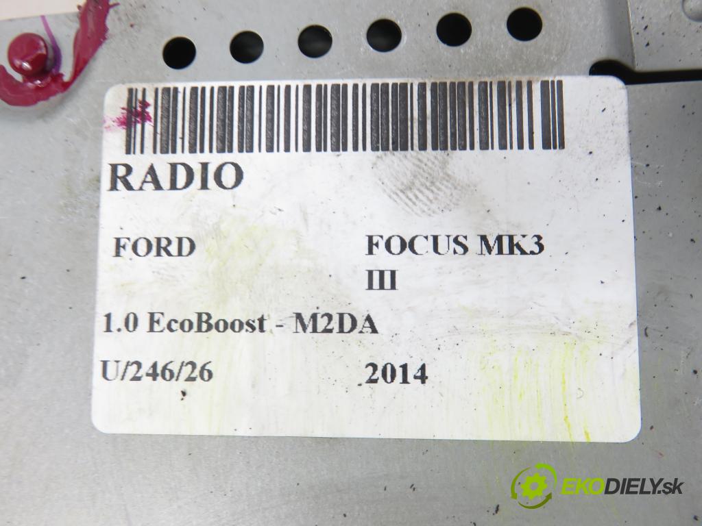 FORD FOCUS III HB 2014 74,00 1.0 R3 12V EcoBoost 100 - M2DA 998,00 RADIO CD BM5T18C815DN