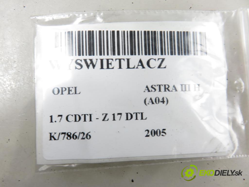 OPEL ASTRA H (A04) HB 2005 59,00 1.7 CDTI - Z 17 DTL 1686,00 RADIO CD 13113145 ; 13111165