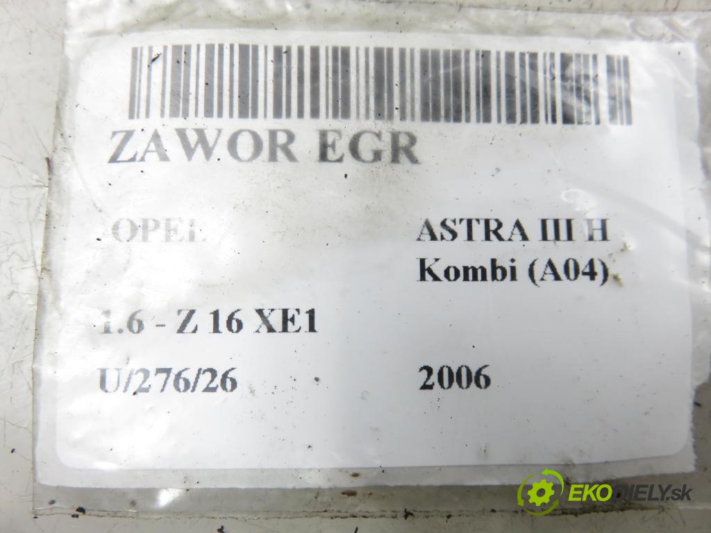 OPEL ASTRA H Kombi (A04) KOMBI 2006 77,00 1.6 - Z 16 XE1 1598,00 VENTIL: EGR 24445720 ; 72838400