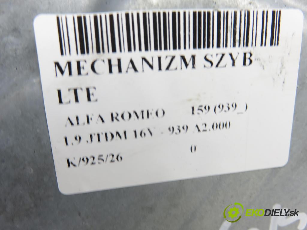 ALFA ROMEO 159 (939_) SEDAN 2007 110,00 1.9 JTDM 16V - 939 A2.000 1910,00 mechanismus oken LTE RA2268 ; 1560777380