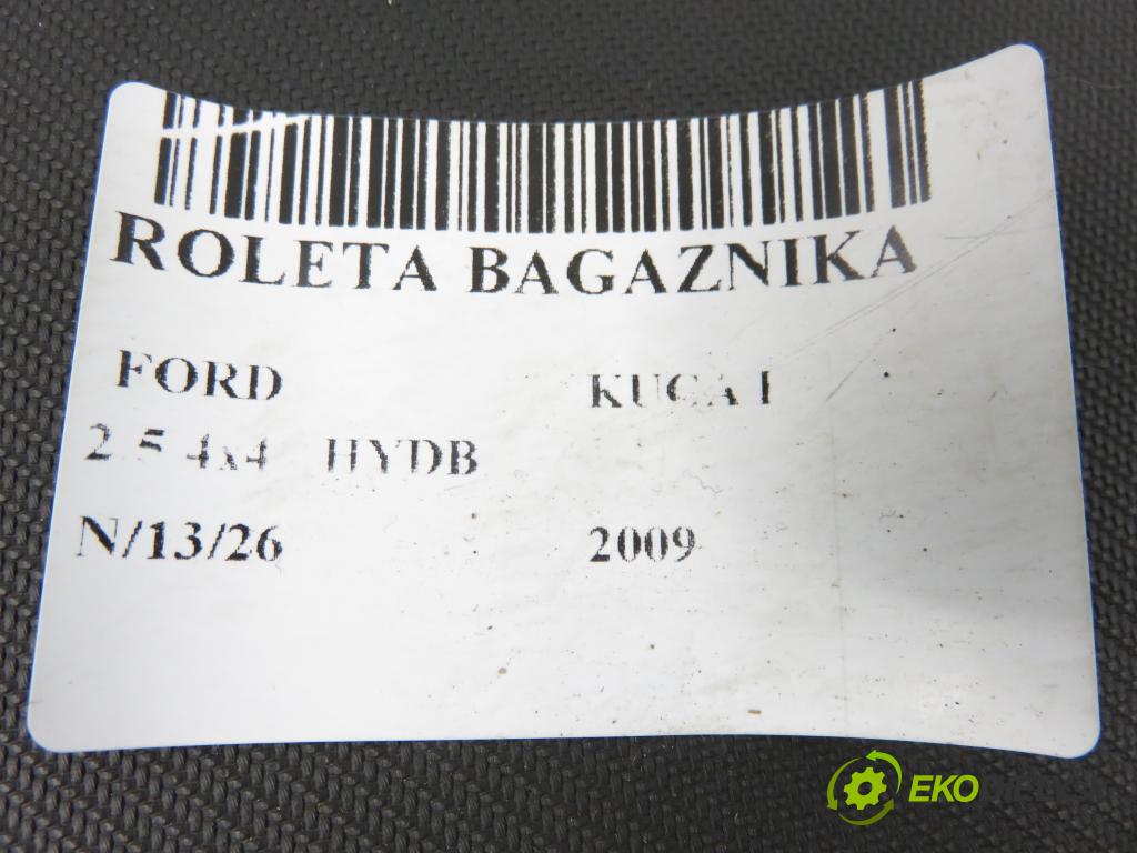 FORD KUGA I SUV 2009 147,00 2.5 4x4 - HYDB 2522,00 Roleta kufr