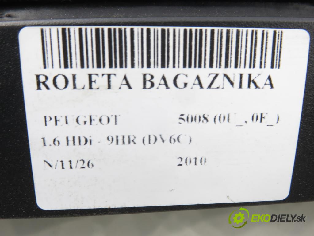 PEUGEOT 5008 (0U_, 0E_) VAN 2010 82,00 1.6 HDi - 9HR (DV6C) 1560,00 Roleta kufr