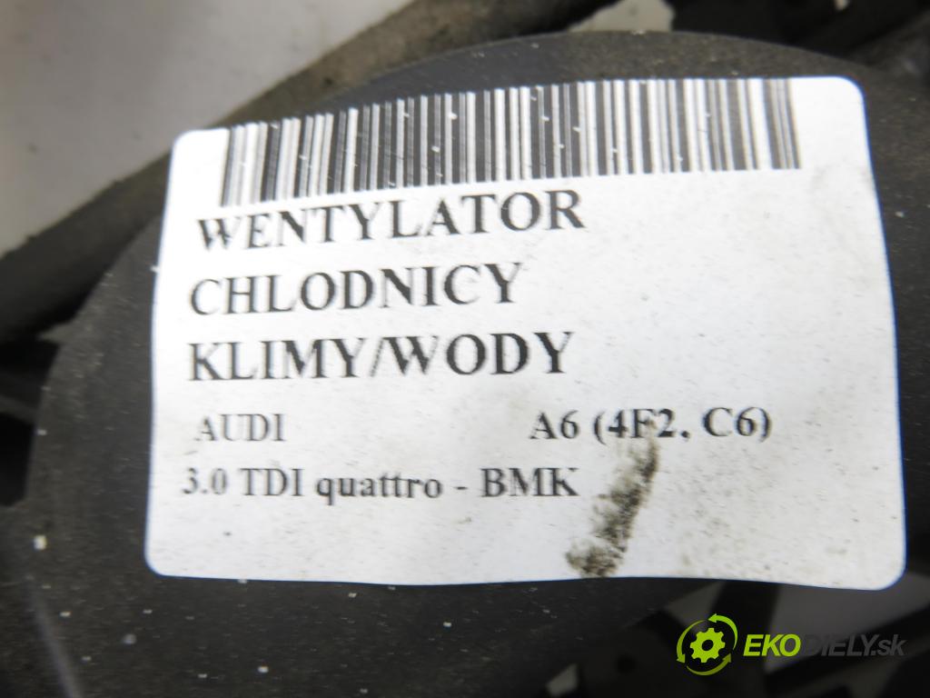 AUDI A6 (4F2, C6) SEDAN 2004 165,00 3.0 TDI quattro - BMK 2967,00 Ventilátor chladič klíma/voda 1137328159