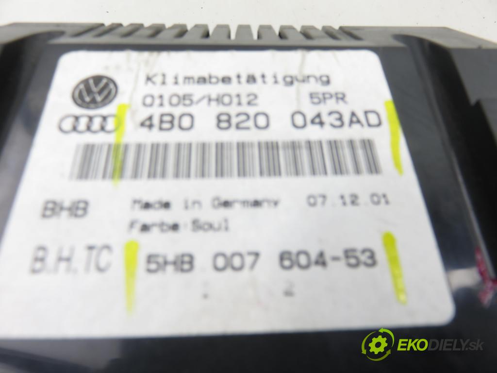 AUDI A6 Avant (4B5, C5) KOMBI 2002 125,00 2.4 quattro - BDV 2393,00 Panel kúrenia KLIMATRONIK 4B0820043AD ; 5HB00760453