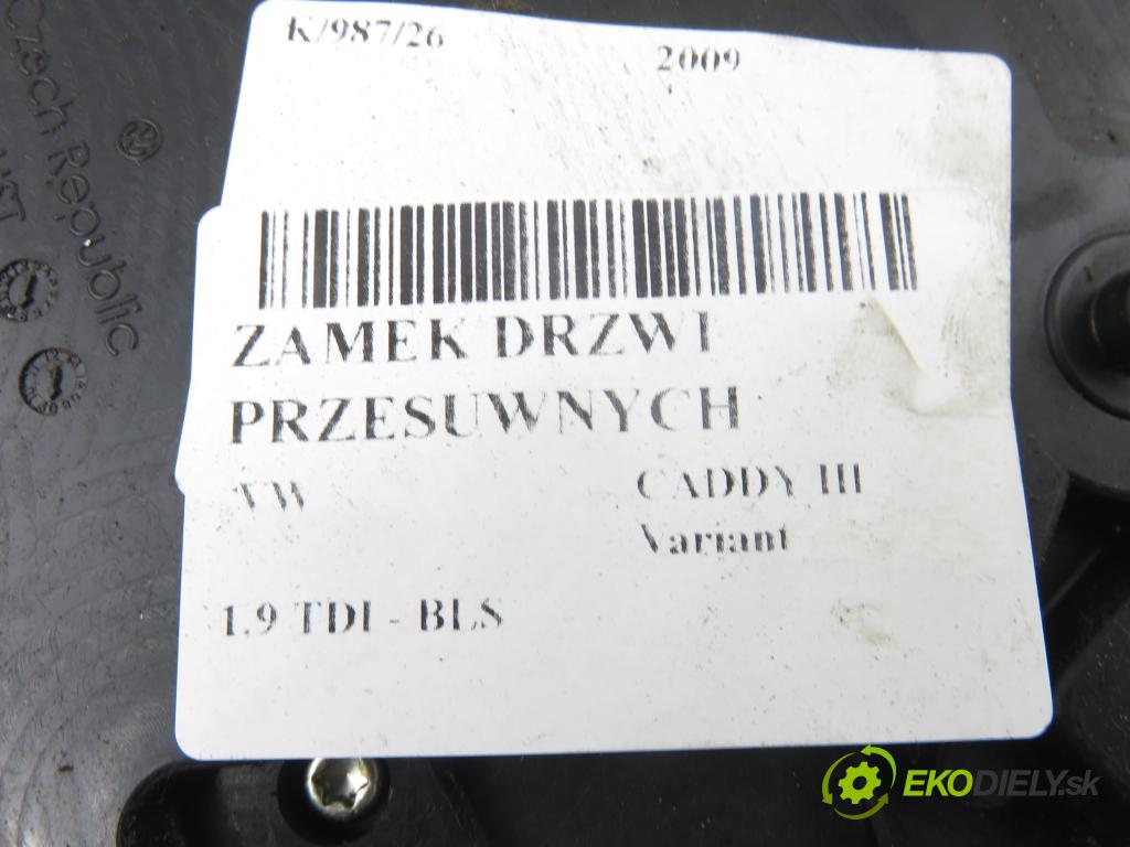 VW CADDY III Variant (2KB, 2KJ, 2CB, 2CJ) KOMBIVAN 2009 77,00 1.9 TDI - BLS 1896,00 zámok dveře posúvne 2K0843654BB
