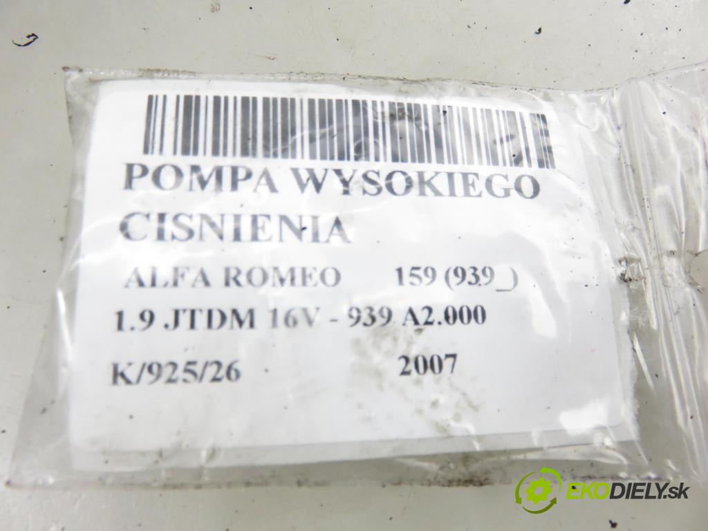 ALFA ROMEO 159 (939_) SEDAN 2007 110,00 1.9 JTDM 16V - 939 A2.000 1910,00 pumpa vysokého TLAK: 0445010150 ; 0055205935 ; 09284000680
