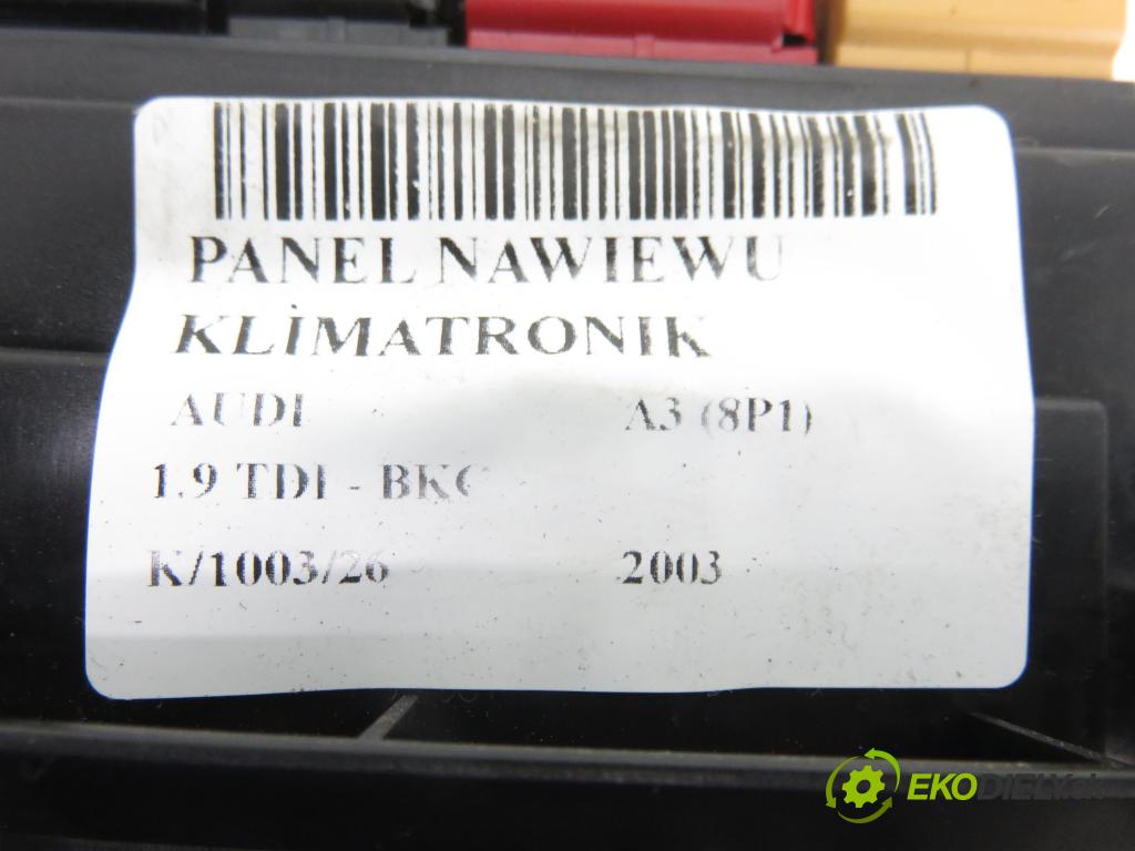 AUDI A3 (8P1) HB 2003 77,00 1.9 TDI PD 105 - BKC 1896,00 Panel topení KLIMATRONIK 8P0820043D