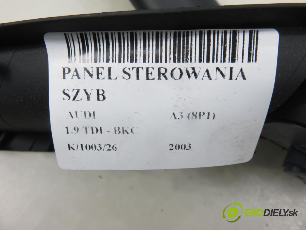 AUDI A3 (8P1) HB 2003 77,00 1.9 TDI PD 105 - BKC 1896,00 Panel ovládania okien 8Z0959851E