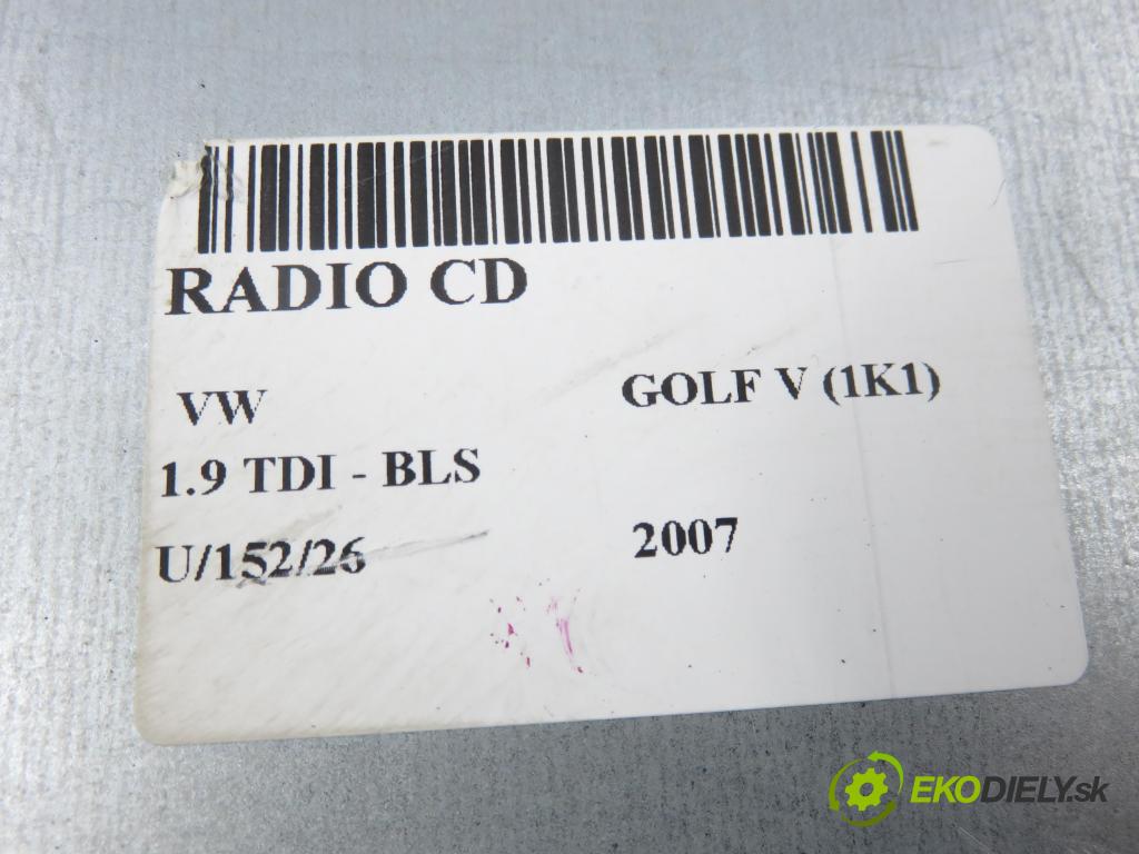 VW GOLF V (1K1) HB 2007 77,00 1.9 TDI - BLS 1896,00 RADIO CD 1K0035186AD