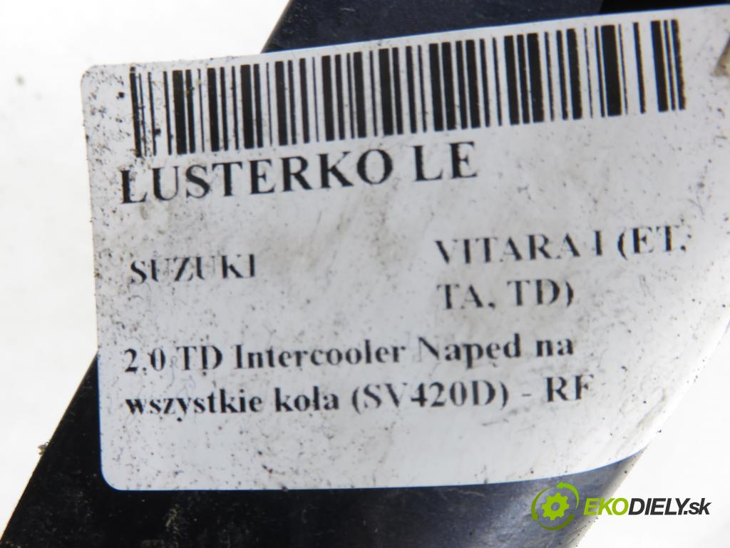 SUZUKI VITARA (ET, TA, TD) TERENOWY 1996 64,00 2.0 TD Intercooler Napęd na wszystkie koła (SV420D 1998,00 Spätné zrkadlo LE