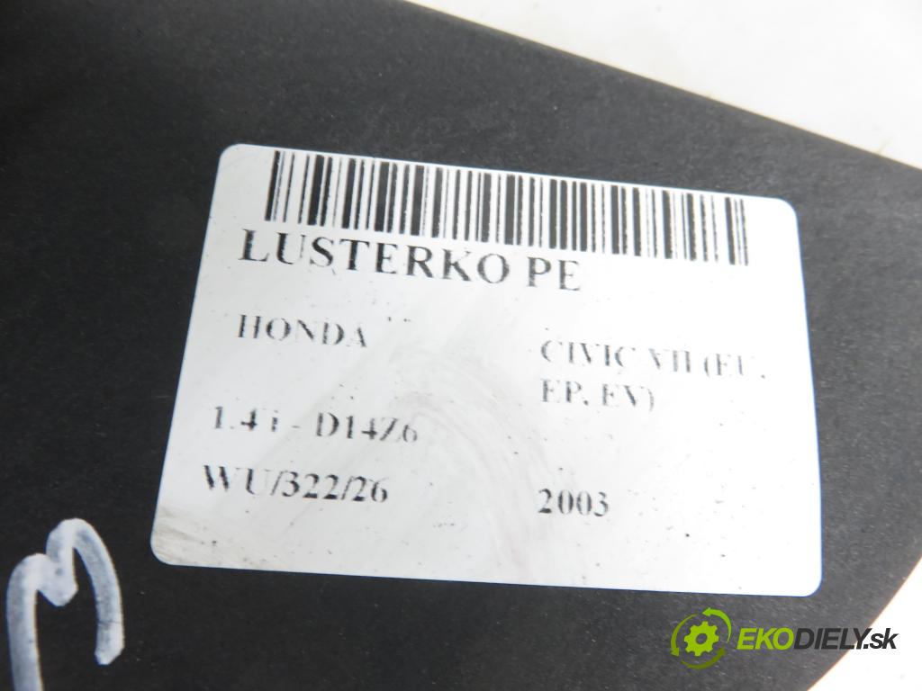 HONDA CIVIC VII Hatchback (EU, EP, EV) HB 2003 55,00 1.4 i - D14Z6 1396,00 Spätné zrkadlo
