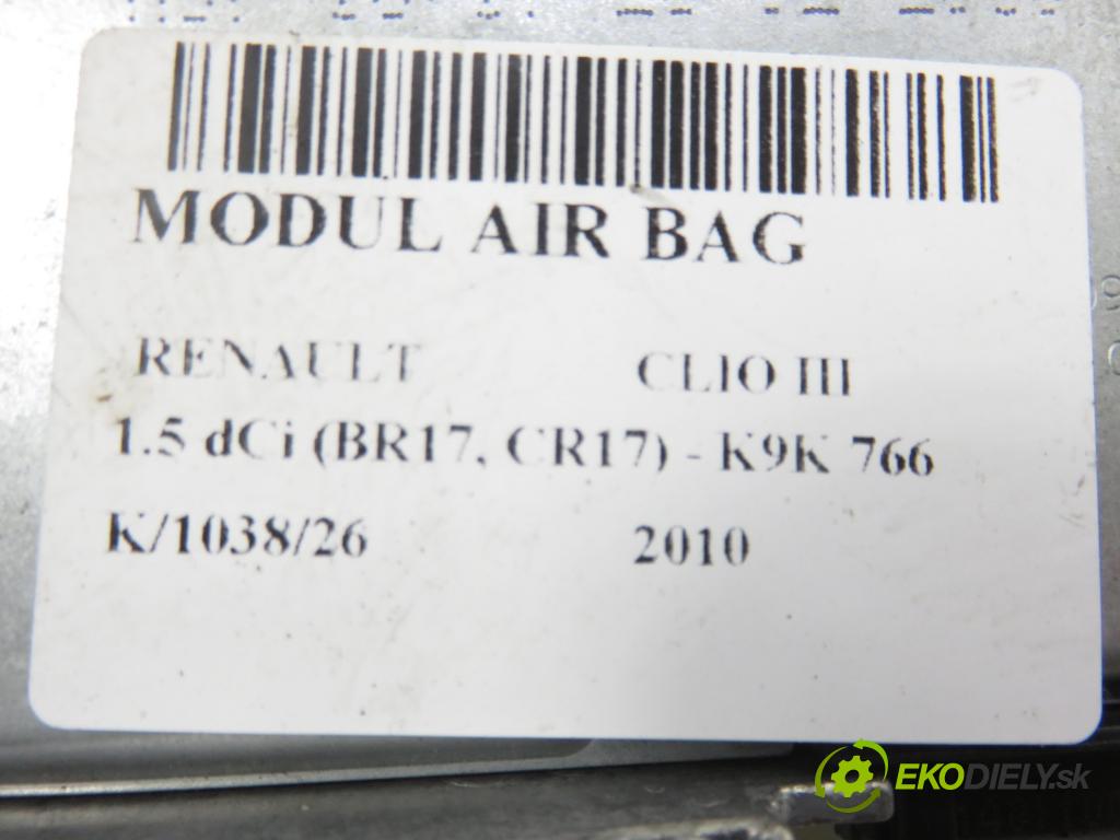 RENAULT CLIO III (BR0/1, CR0/1) HB 2010 63,00 1.5 dCi (BR17, CR17) - K9K 766 1461,00 MODUL air BAG 610796000 ; 8201043701