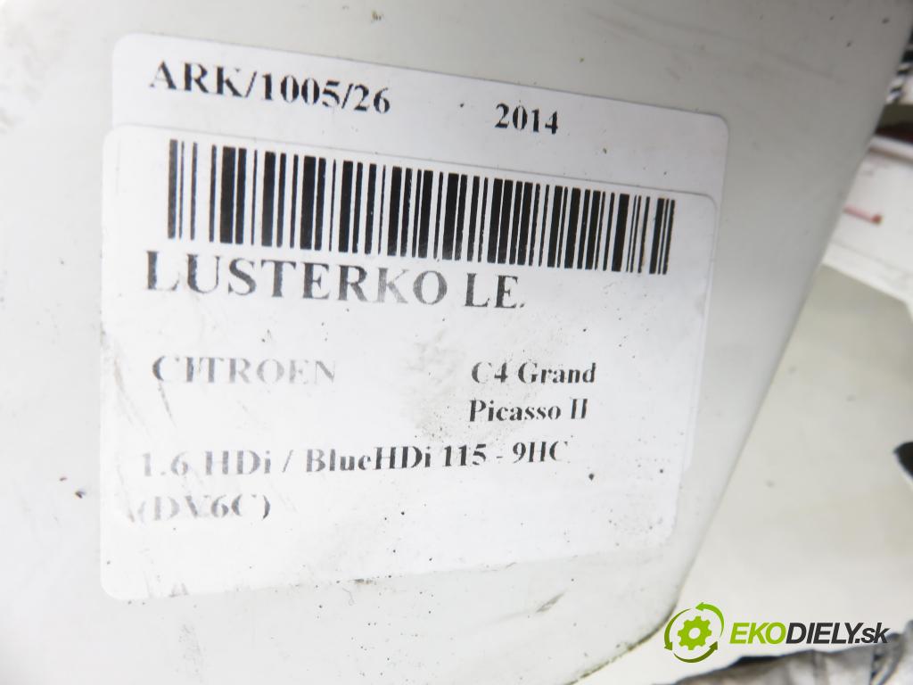CITROEN C4 Grand Picasso II MINIVAN 2014 0,00 1.6 HDi / BlueHDi 115 - 9HC (DV6C) 1560,00 zpětné zrcátko LE 
