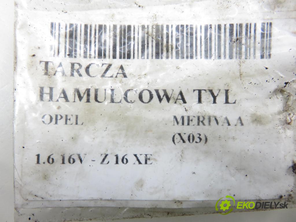 OPEL MERIVA A nadwozie wielkoprzestrzenne (MPV) (X03) HB 2004 74,00 1.6 16V - Z 16 XE 1598,00 Lamela kotúč brzdová zadné